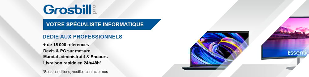 Présentation - Grosbill-Pro
